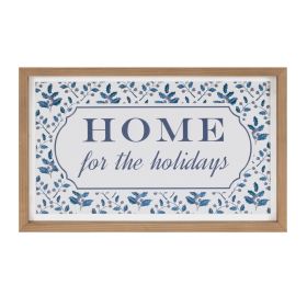 Home for the Holidays Sign 15.5"L x 9.5"H MDF/Wood